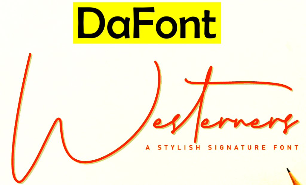 Westerners signature font download