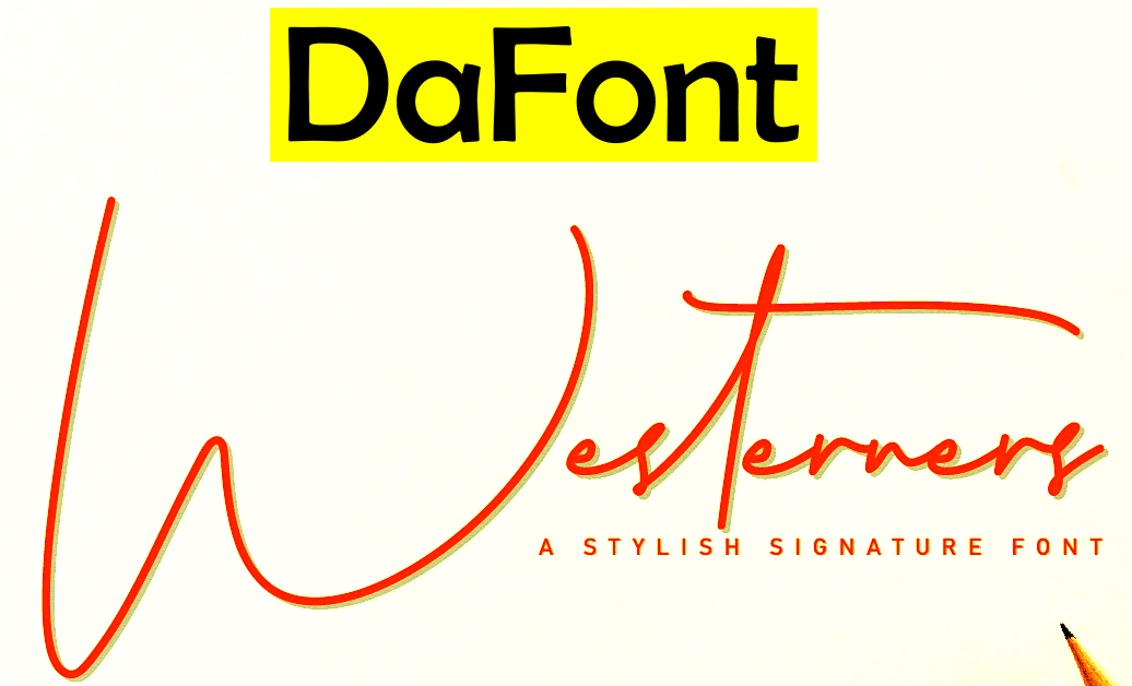 Westerners signature font - font style - dafont