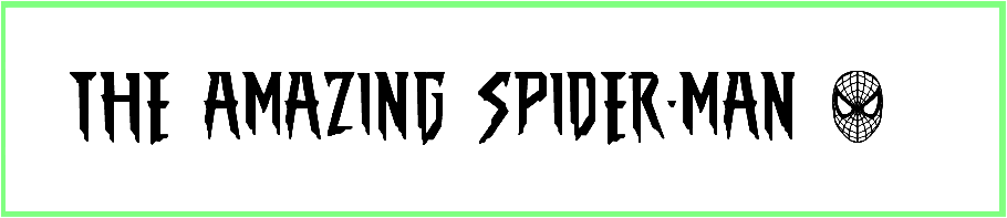 The Amazing Spider Man Font style Download dafont