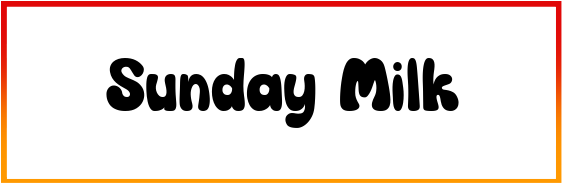 Sunday Milk Font style Download