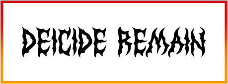 Deicide Remain Font style download