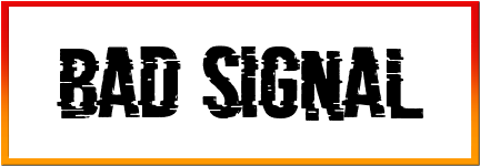 Bad Signal Font style download