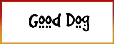 Good Dog font style download