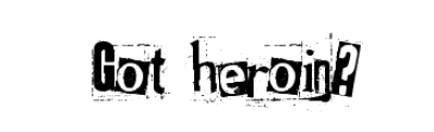 Got heroin font style download