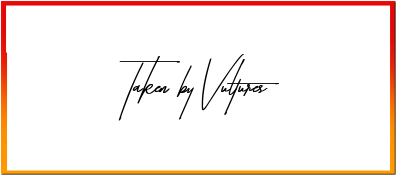 Taken by Vultures Font style download