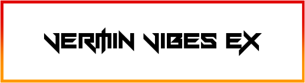 Vermin Vibes eX Font style download