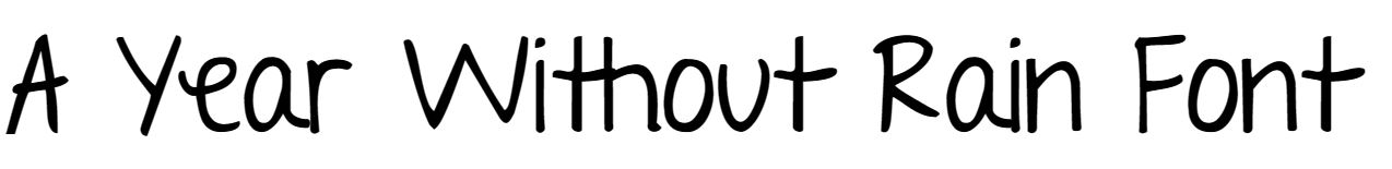 A Year Without Rain Font free download