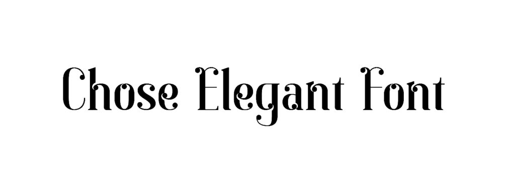 Chose Elegant Font download