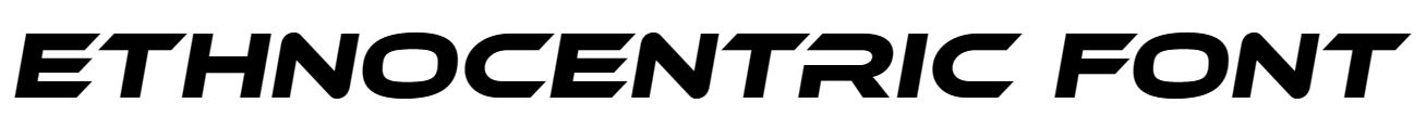 Ethnocentric Font Download