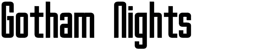 Gotham Nights font download