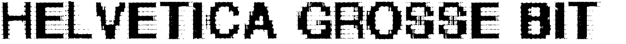 Helvetica Grosse Bit font download