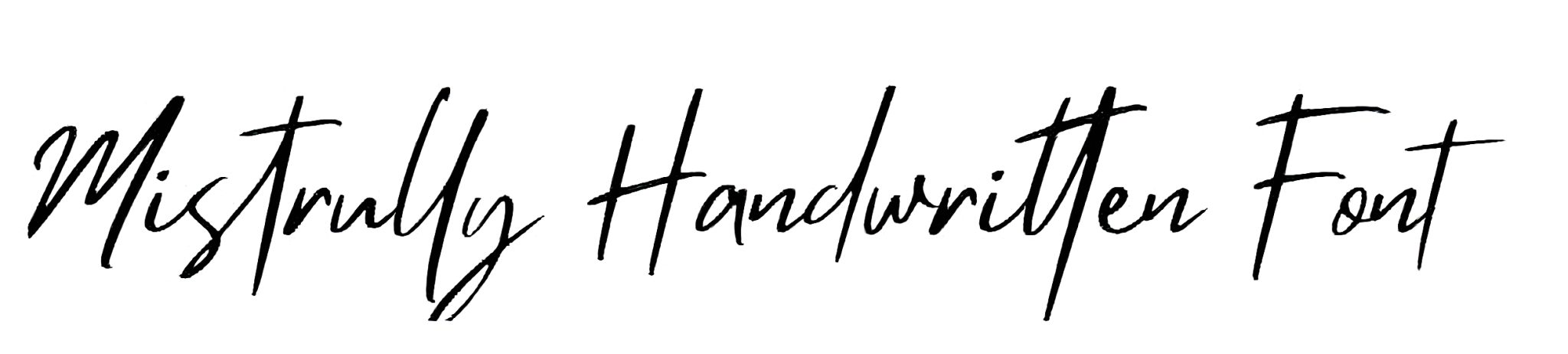 Mistrully Handwritten Font Download, Orientation Font Download