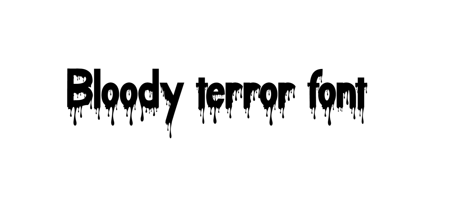 Bloody terror font free download