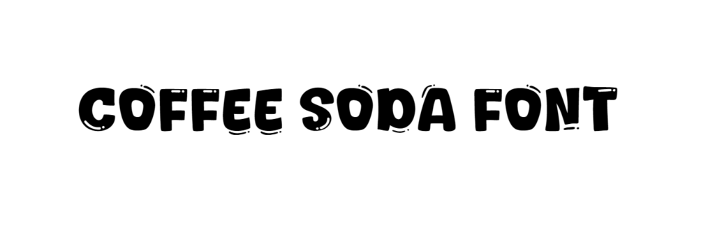 Coffee soda font download free