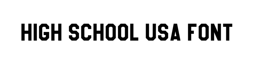 High school usa font free download