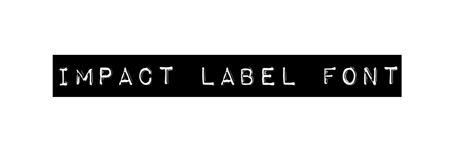 Impact Label Font download