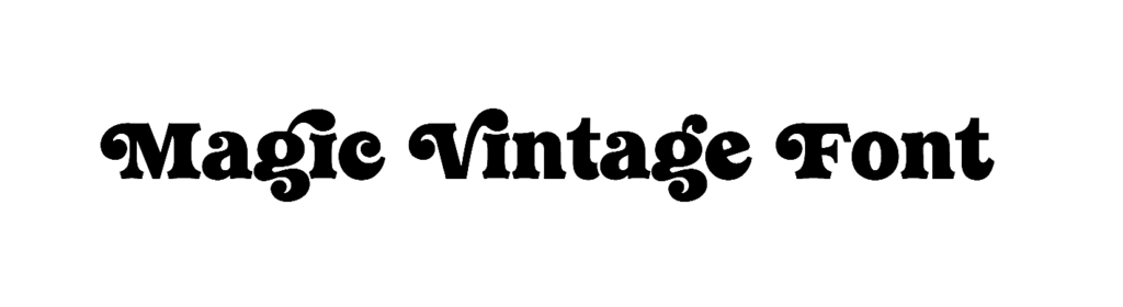 Magic Vintage Font download