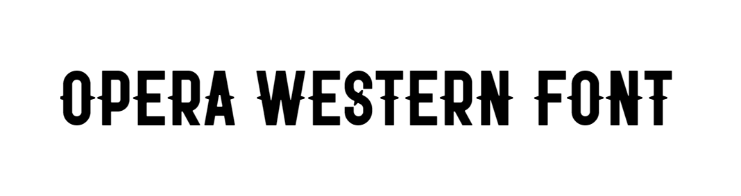 Opera western font free download