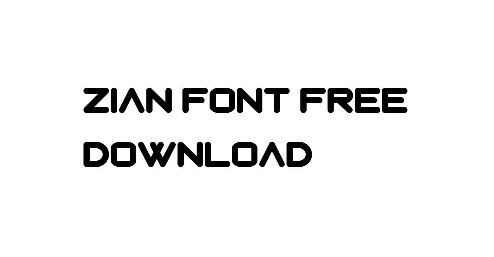 Zian Font Download, #DJ Font