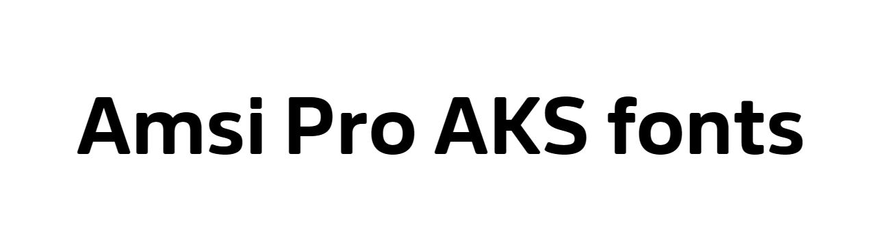 Amsi Pro AKS fonts download