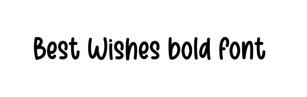 Best Wishes bold font download