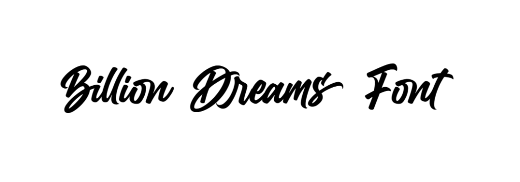 Billion Dreams font download