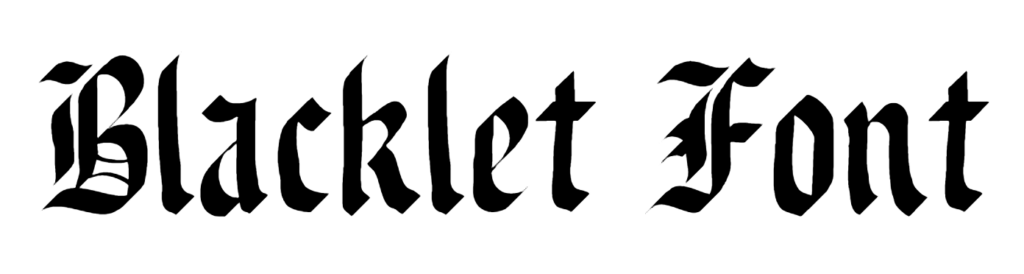 Blacklet Font download, Black let Font