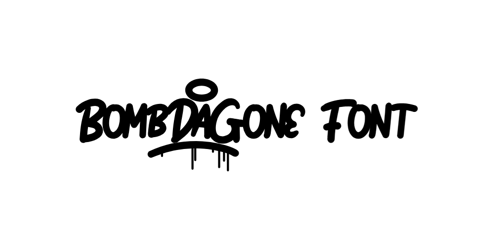 Bomb Da Gone Font download