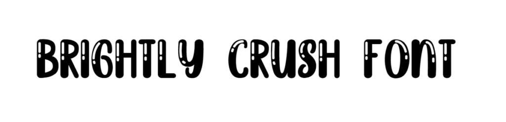 brightly crush shine font download