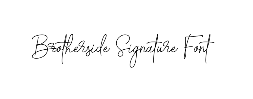 Brotherside Signature Font download