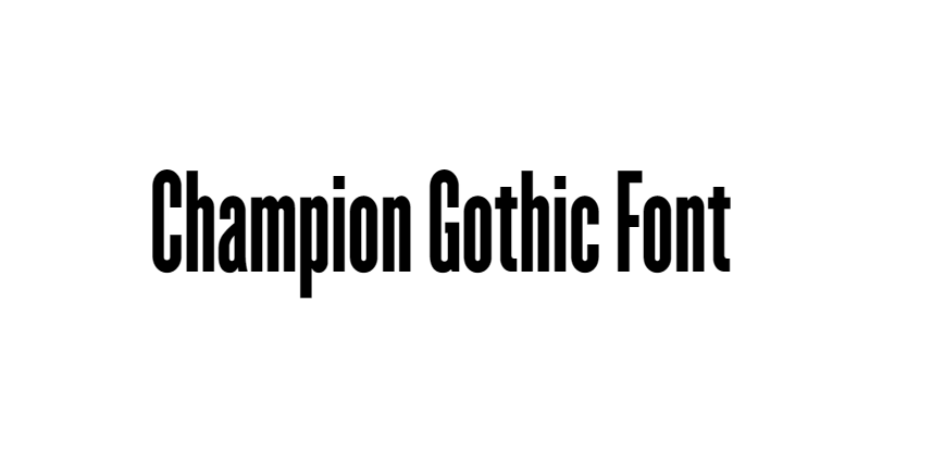 Champion Gothic Font download