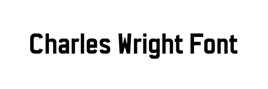 Charles Wright Font download