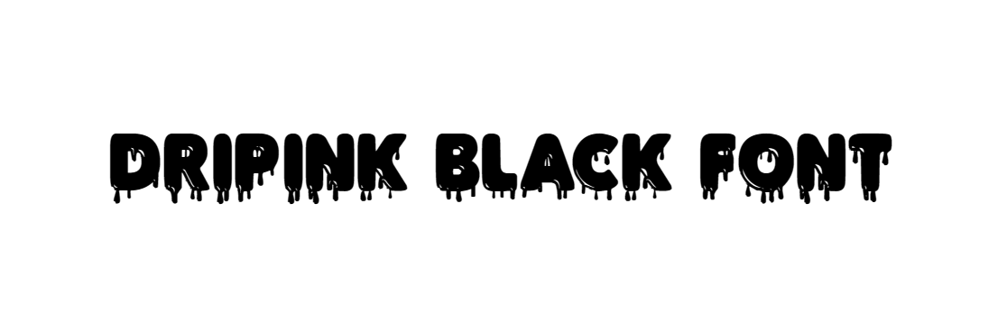 DRIPINK Black font download