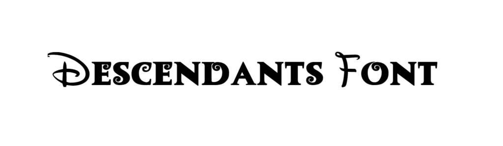 Descendants Font download