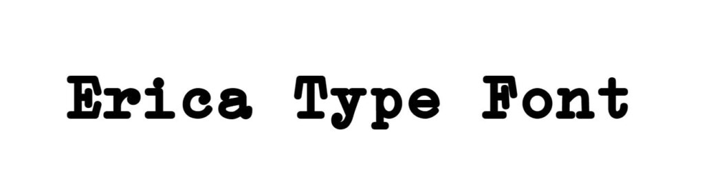 Erica Type Font download