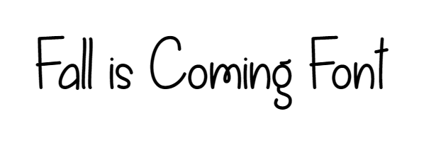 Fall is Coming Font download