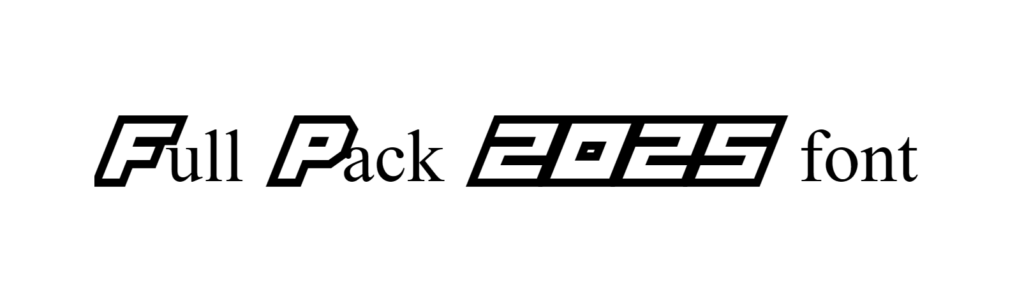 Full Pack 2025 font download