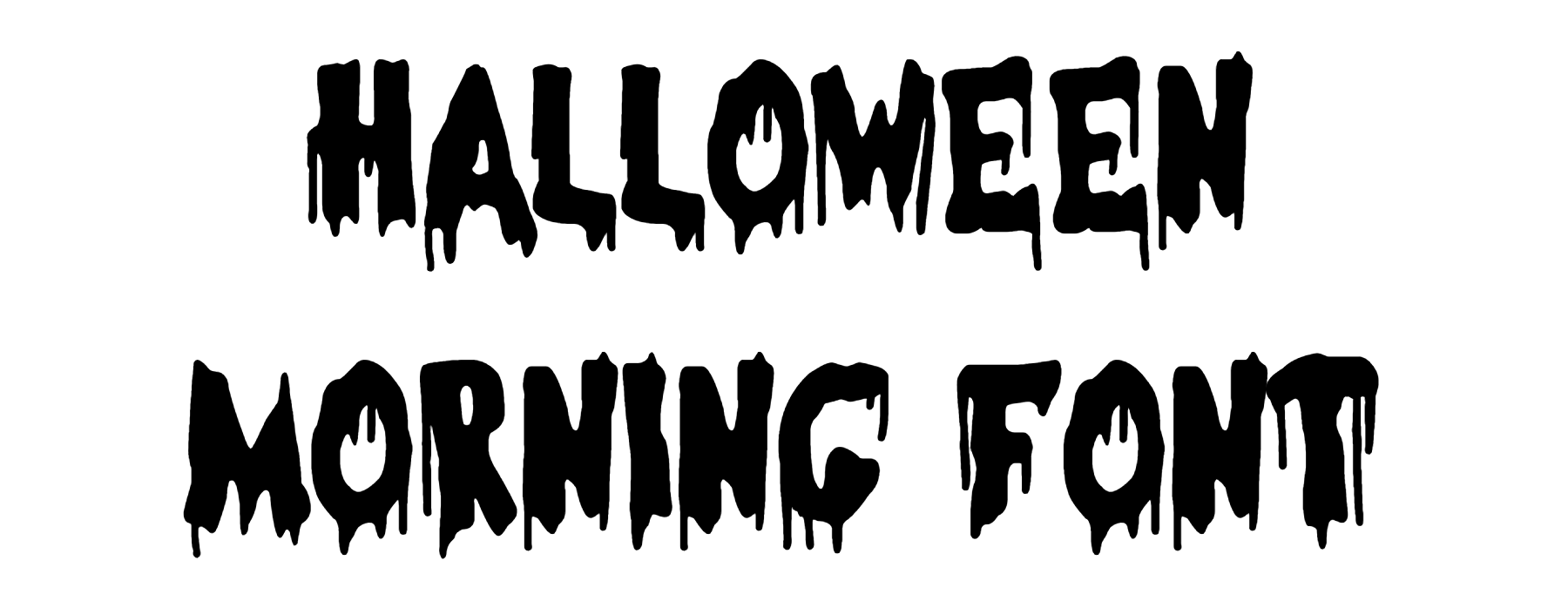 Halloween Morning Font download