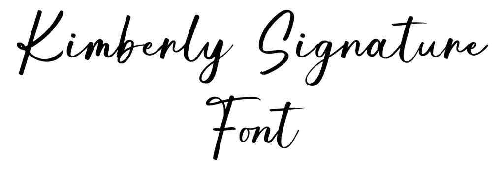 Kimberly Signature Font