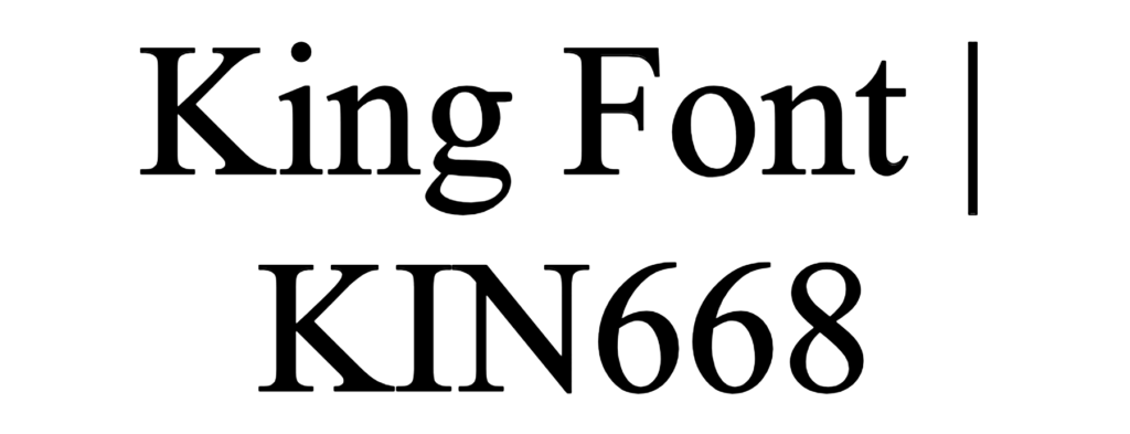 King Font | KIN668