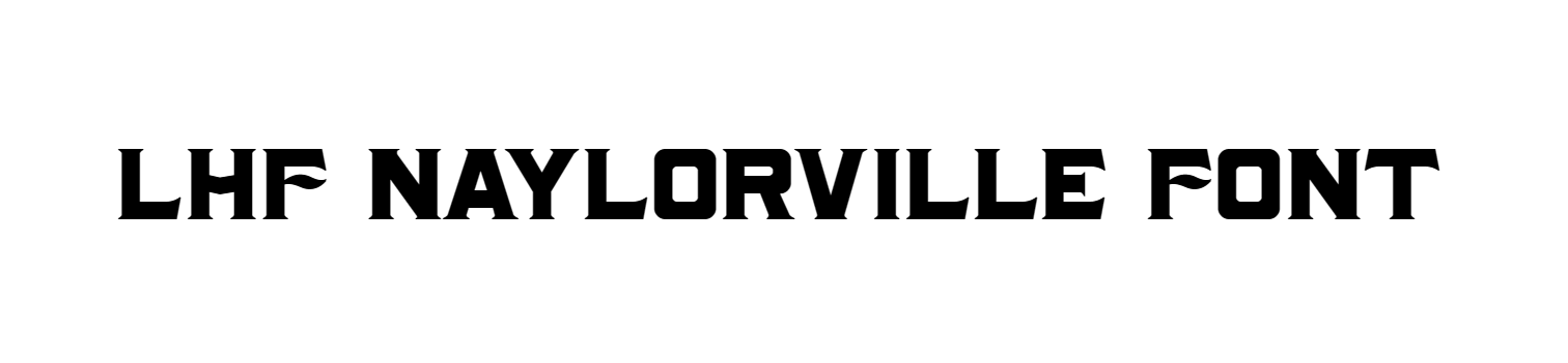 LHF Naylorville Font download