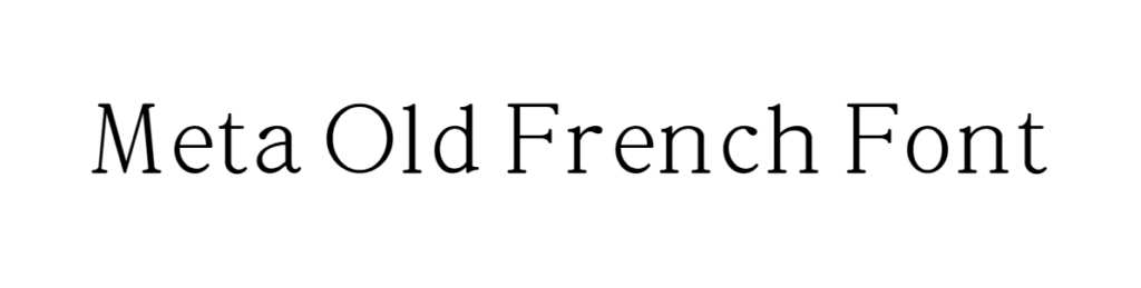 Meta Old French Font download