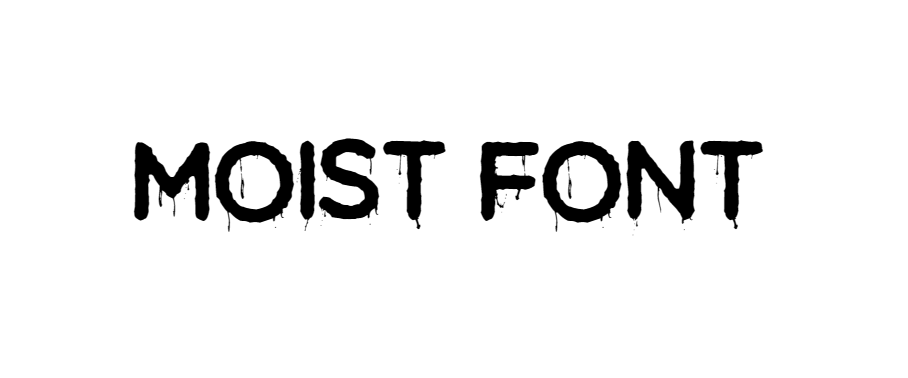 Moist Font download