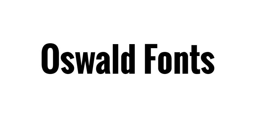 Oswald Fonts download, Oswald bold Font