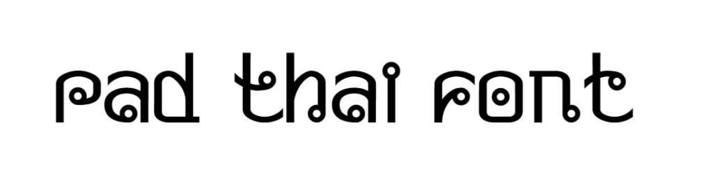 Pad Thai Font download