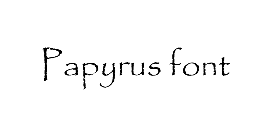 Papyrus font download ttf