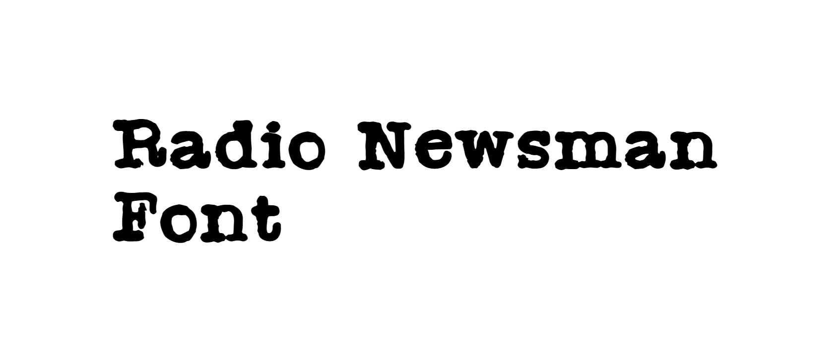 Radio Newsman Font download