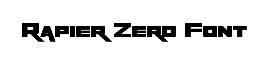 Rapier Zero Font download