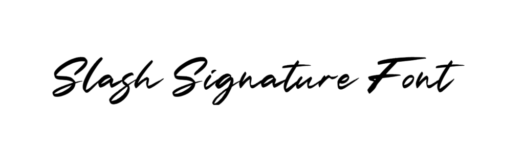 Slash Signature Font download