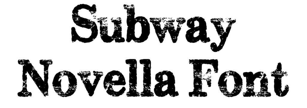 Subway Novella Font download